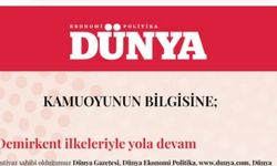 Dünya Gazetesi, 'Demirkent ilkeleri' ile yola devam ediyor