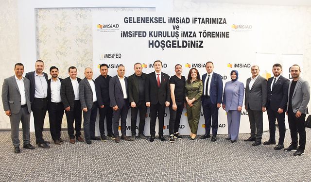 İnşaat sektöründe güç birliği: İMSİFED kuruldu