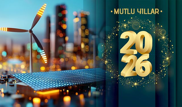 Enerji sektörü 2026 beklentileri