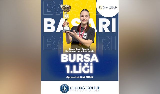 Uludağ Koleji’nden kanoda büyük başarı