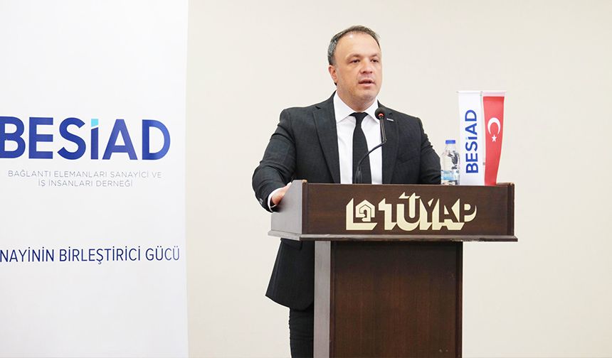 BESİAD’da Sinan Topuk yeniden başkan
