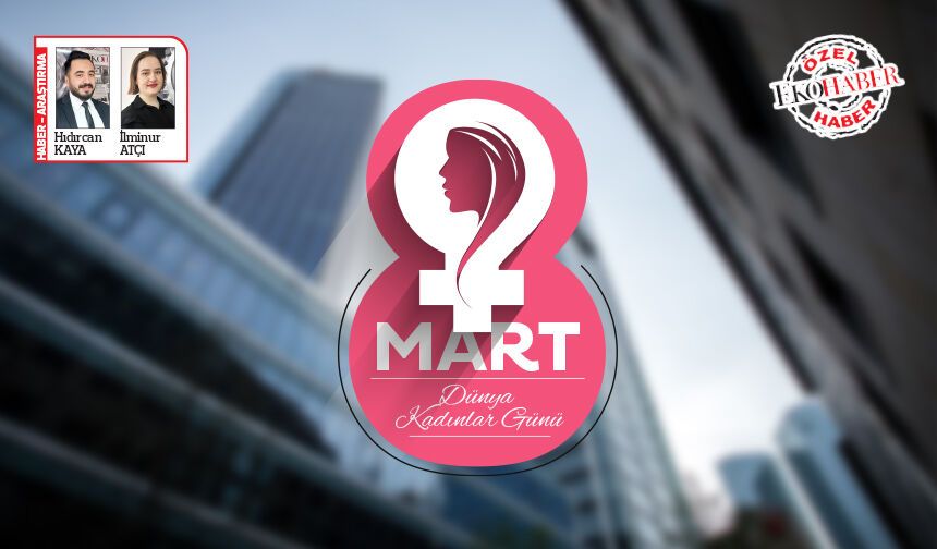 Kadınlar iş dünyasında gücünü artırıyor